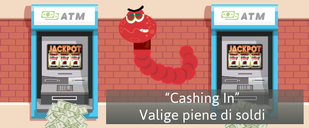 “Cashing In” – Valigie piene di soldi